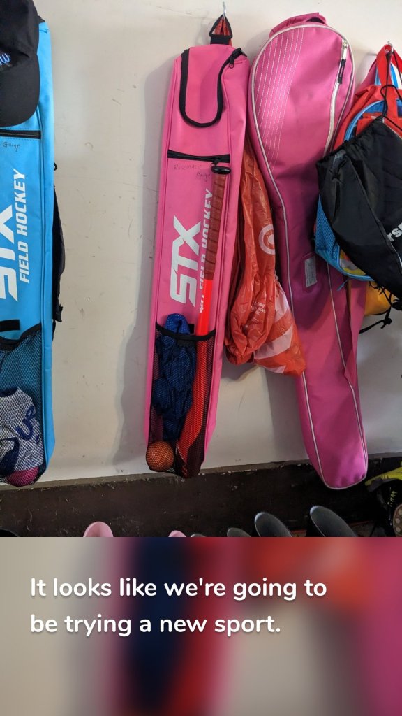 It looks like we're going to be trying a new sport.